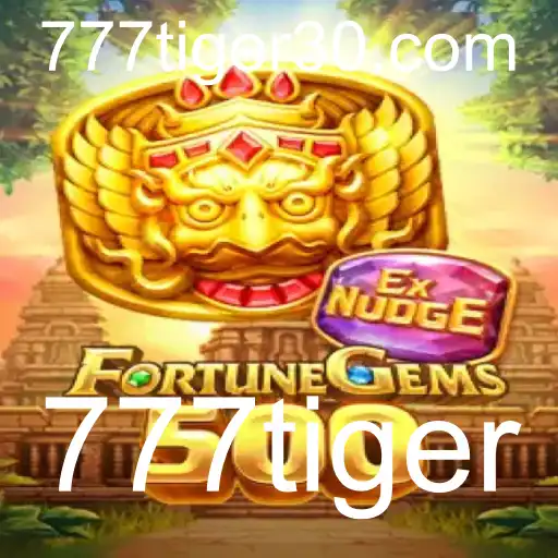 Descubra o Fascinante Universo de FortuneGems500 e 777tiger